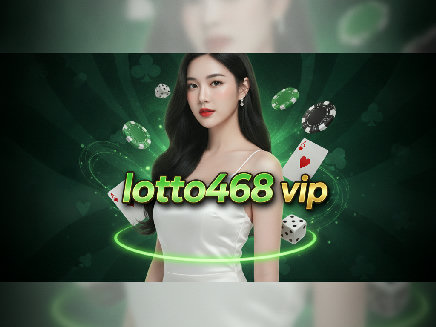 lotto468 vip ทางเข้า
